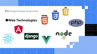 ●Web Technologies
 