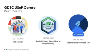 GDSC USeP Obrero
Past Events
 