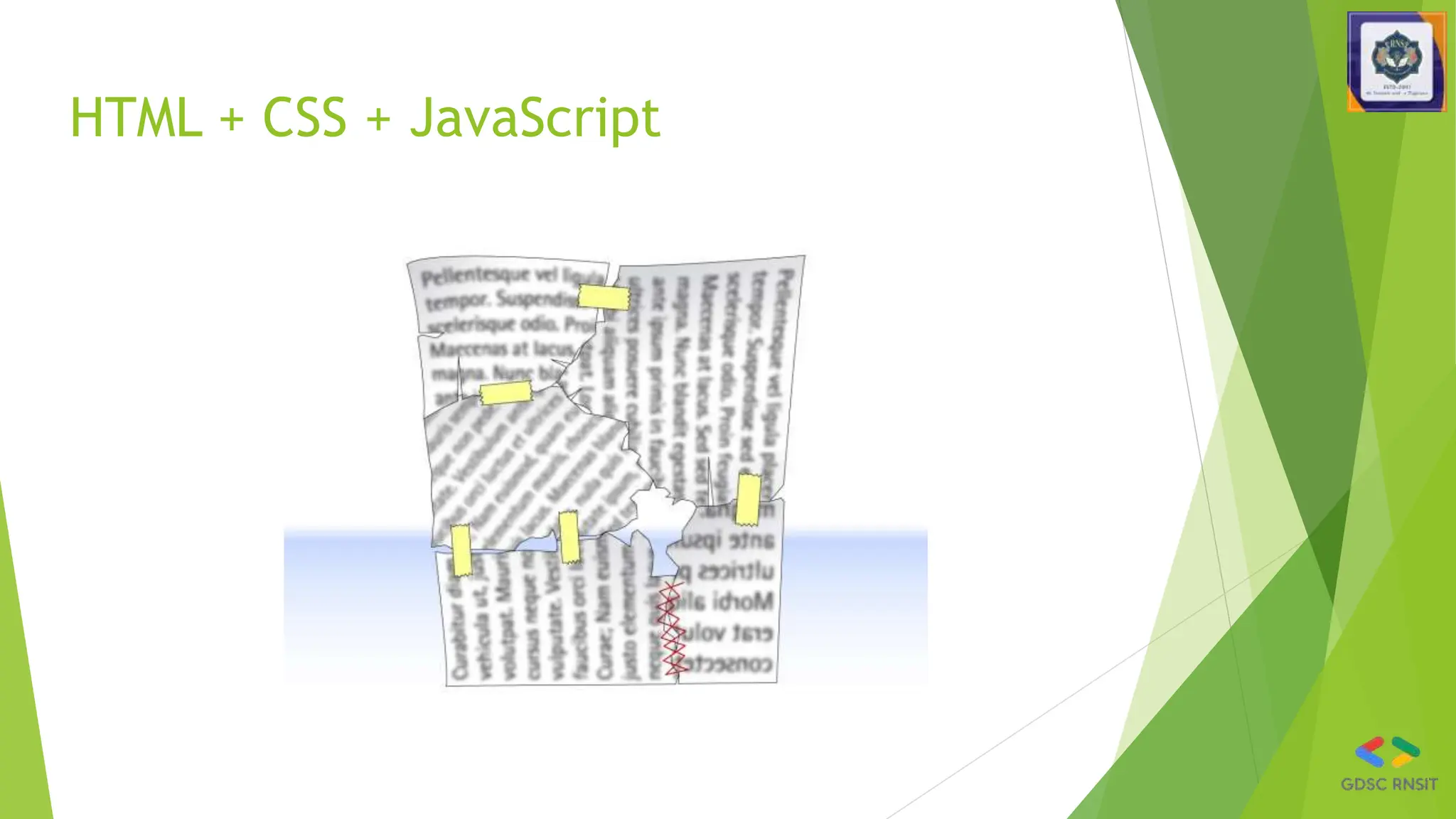 HTML + CSS + JavaScript
 