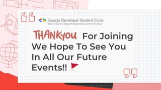 Thank You For Joining
We Hope To See You
In All Our Future
Events!!
 