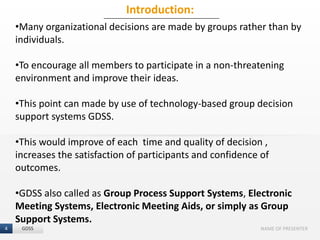 GDSS Group Decision Support System | PPTX