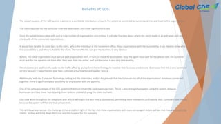 Benefits of GDS:
• The overall purpose of the GDS system is access to a worldwide distribution network. The system is connected to numerous airline and travel office organizations.
• The client may scan for the particular time and destination, and other significant focuses.
• Since the system is associated with such a large number of organizations and airlines, it will take this data about where the client needs to go and when and will
check with all the connected organizations.
• It would then be able to come back to the client, who is the individual at the movement office, those organizations with the accessibility. It can likewise show what
the accessibility is, and allow to hold for the client. The benefits this can give the business is very obvious.
• Before, the travel organization must pursuit each organization each, in turn, to check for accessibility. Also, the agent must wait for the phone calls; the customer
must wait for the agent to call them after they hear from the airline, and so it becomes a very long time waiting.
• These systems are additionally useful to the traffic office by giving them the technology to improve their business productivity. Businesses find this a very beneficial
service because it helps them to give their customer a much better and quicker service.
• Additionally, with the Computer Technology sorting out the timetables, and on the grounds that the Computer has all of the organizations' databases connected
together, there is significantly less possibility for any blunder with the planning.
• One of the extra advantages of the GDS system is that it can locate the least expensive costs. This is a very strong advantage to using the system, because
businesses can have lower fees by using these systems instead of using the older methods.
• Less time went through on the telephone with offices will imply that less time is squandered, permitting more noteworthy profitability. Also, customers save money
because the system will find the best-priced deals.
• This will likewise empower the challenge in the aircrafts in light of the fact that those organizations with more extravagant tickets will see that they are not getting
clients. So they will bring down their cost and this is useful for the economy.
 