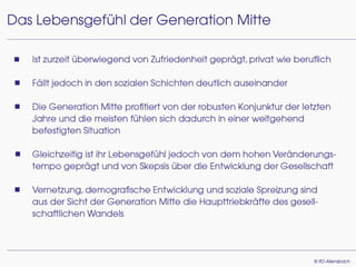 Die Generation Mitte - die skeptischen Zukunftsmacher
