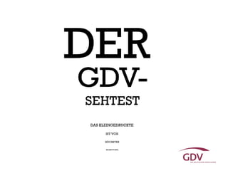 Der GDV-Sehtest