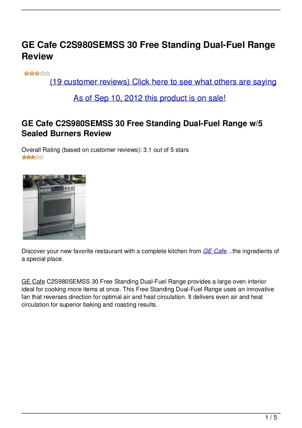 GE Cafe C2S980SEMSS 30 Free Standing DualFuel Range Review