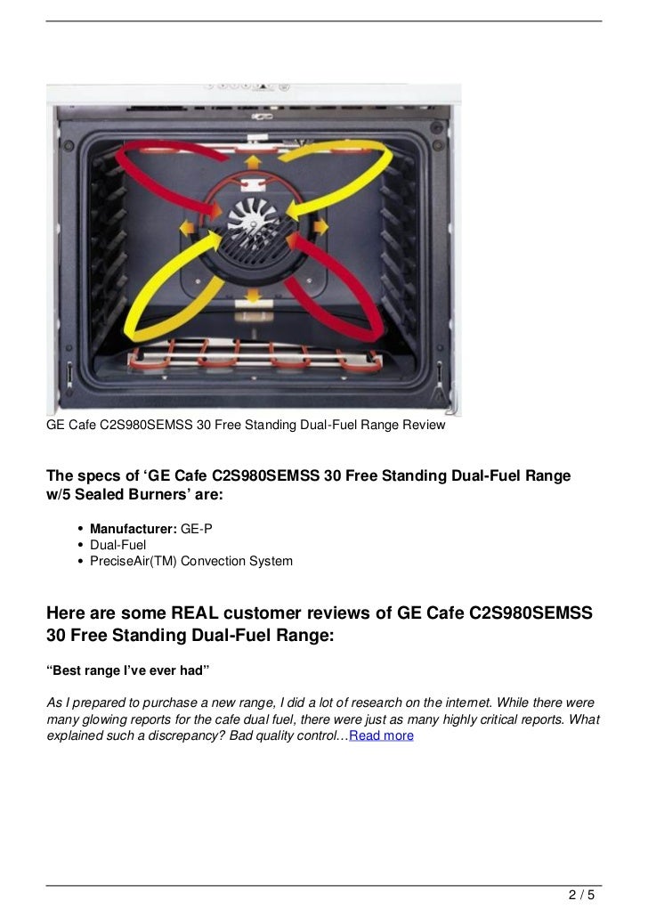 GE Cafe C2S980SEMSS 30 Free Standing DualFuel Range Review