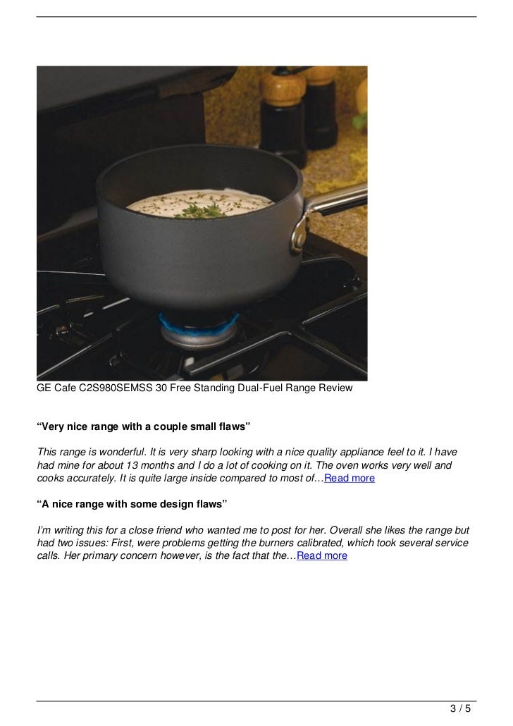 GE Cafe C2S980SEMSS 30 Free Standing DualFuel Range Review