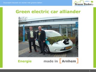 Green electric car alliander Energie   made in   [ Arnhem ] 