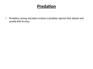 Predation Microbe GE- microbe-microbe interaction (1).pptx