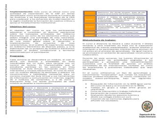 www.clad.org/cursos/curso-introduccion-a-la-formulacion-de-estrategias-de-gobierno-electronico.-curso-a-distancia-3/view
 