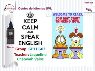 Group: GE11 G02
Teacher: Jaqueline
Chaowah Veloz
2
7/22
 