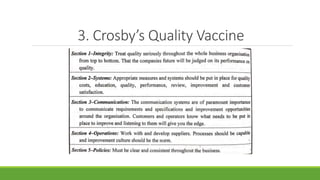 3. Crosby’s Quality Vaccine
 
