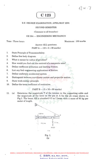 Ge 204 engineering mechanics anna university april may 2009 - solved ...