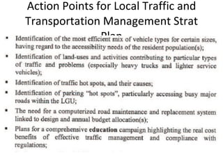 Action Points for Local Traffic and Transportation Management Strat Plan 