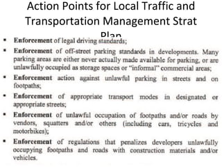 Action Points for Local Traffic and Transportation Management Strat Plan 