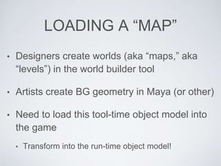 Game object models - Game Engine Architecture | PPTX | Programming ...