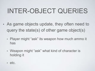 Game object models - Game Engine Architecture | PPTX | Programming ...
