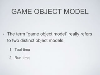 Game object models - Game Engine Architecture | PPT