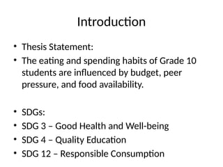 Factors Influencing Eating and Spending Habits of Grade 10 Students at ...