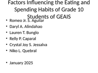 Factors Influencing Eating and Spending Habits of Grade 10 Students at ...