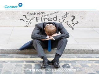 En la actualHA MUERTOeconómica
       EL ERP crisis
 