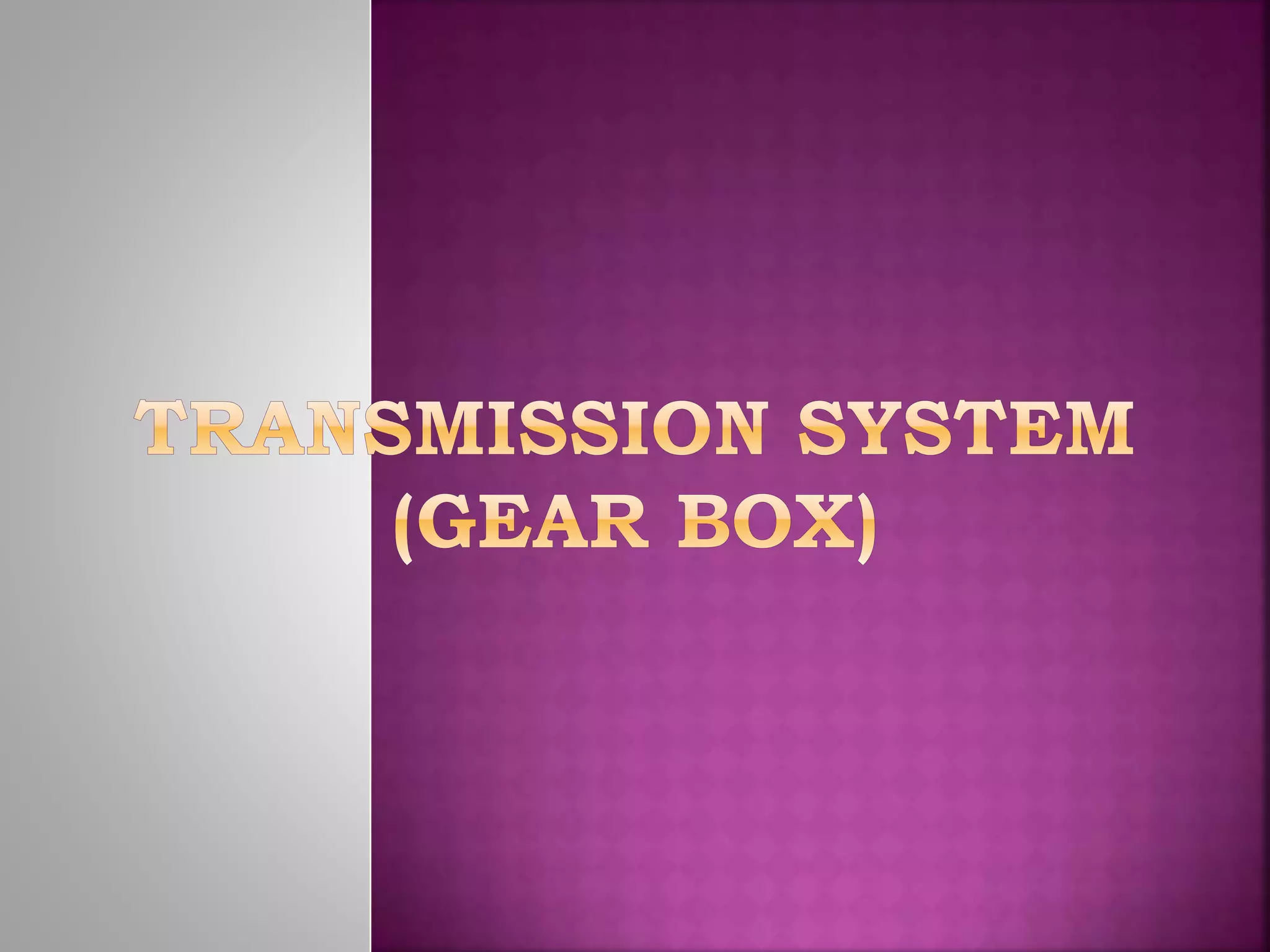 Gear box PPT