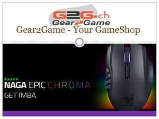 Gear2Game - Your GameShop
 