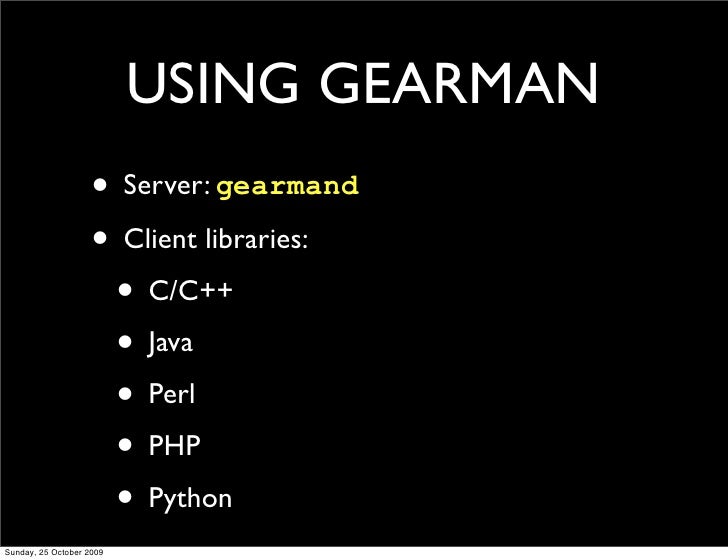 Gearman For Beginners