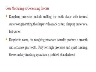 Gear manufacturing