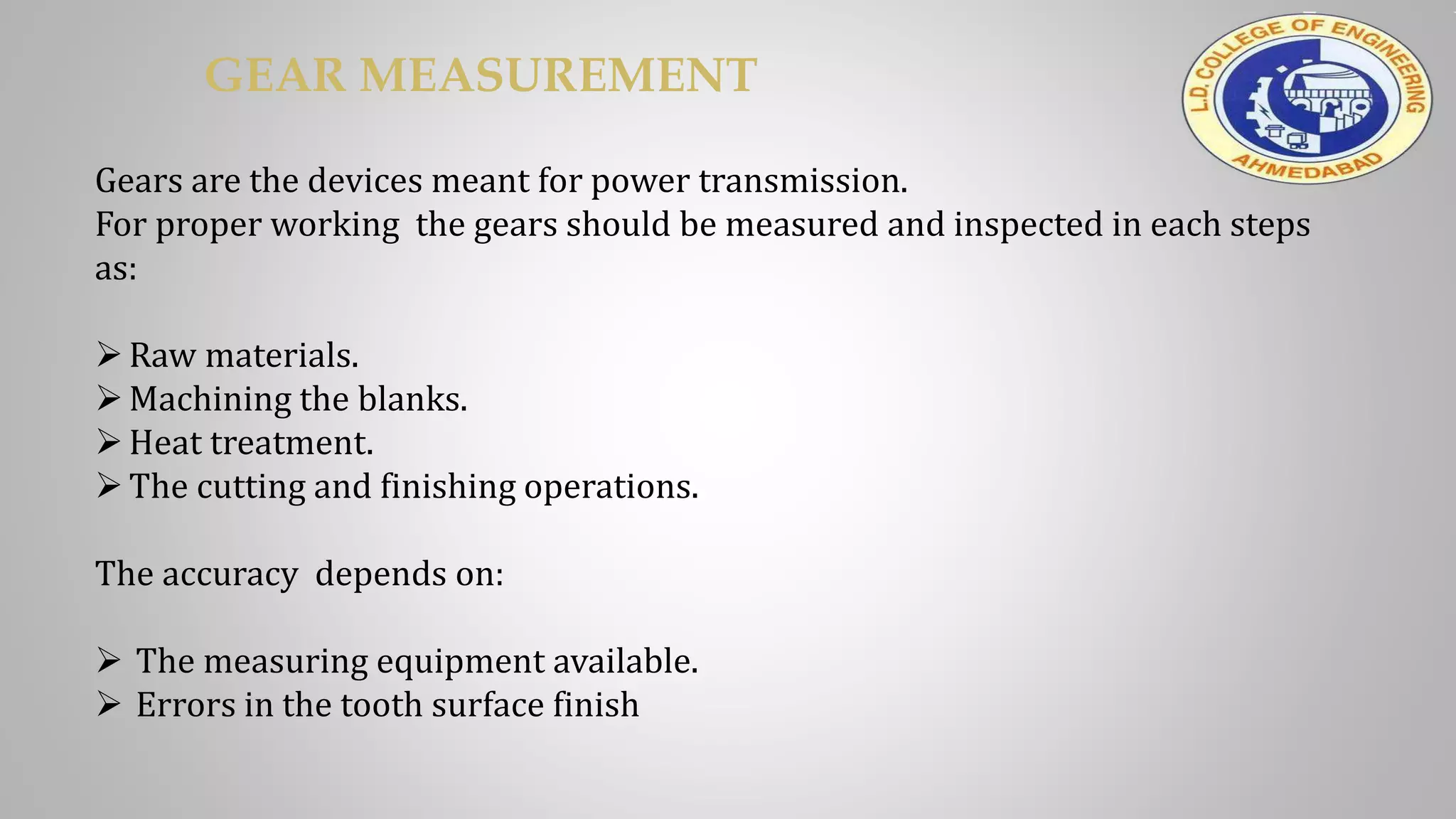 Gear measurements:- MECHANICAL MEASUREMENTS AND METROLOGY | PPTX