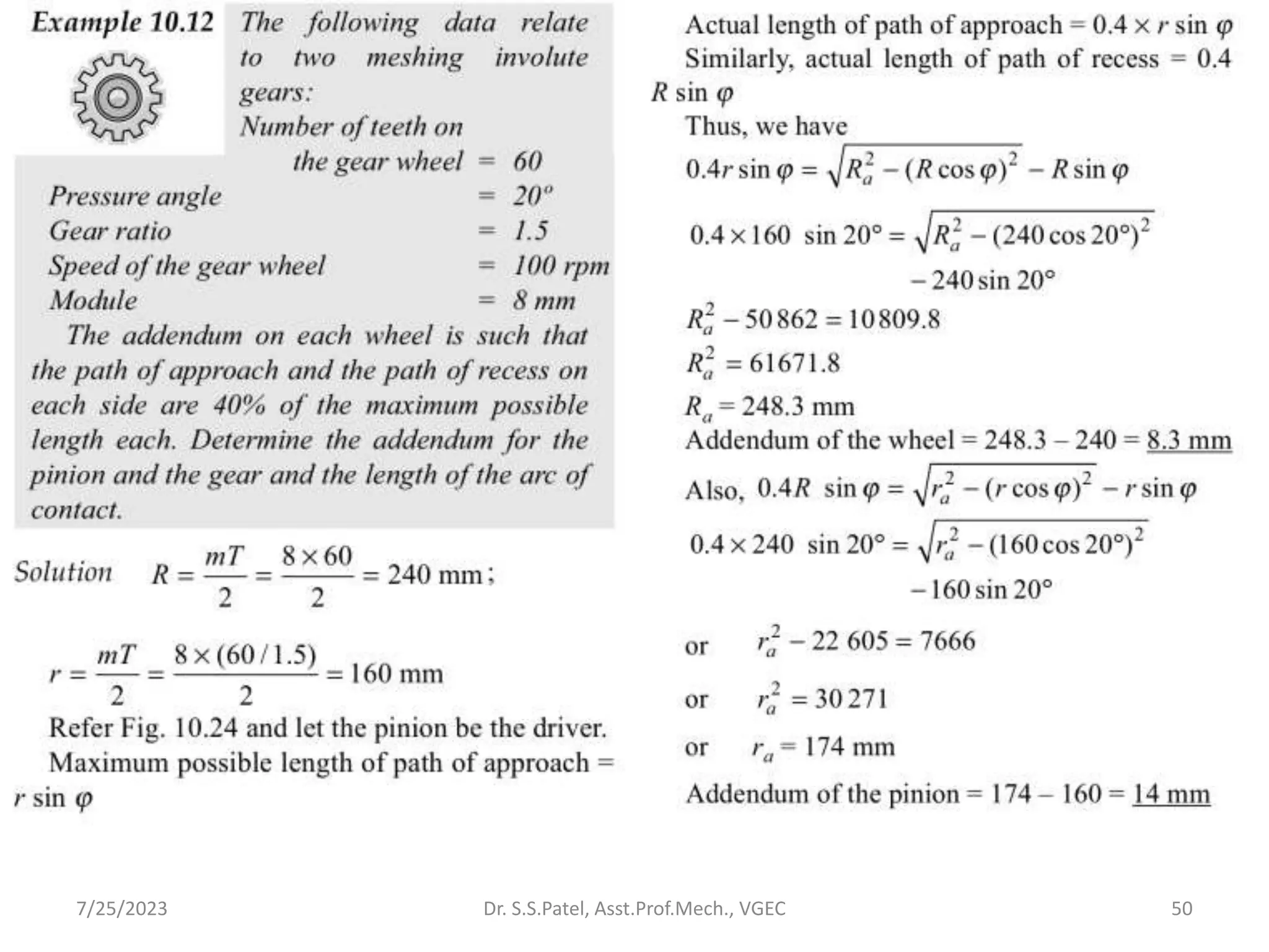 50
7/25/2023 Dr. S.S.Patel, Asst.Prof.Mech., VGEC
 