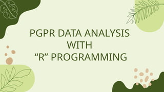 GEB-406.pptx (Data analysis with R programming)) | PPTX