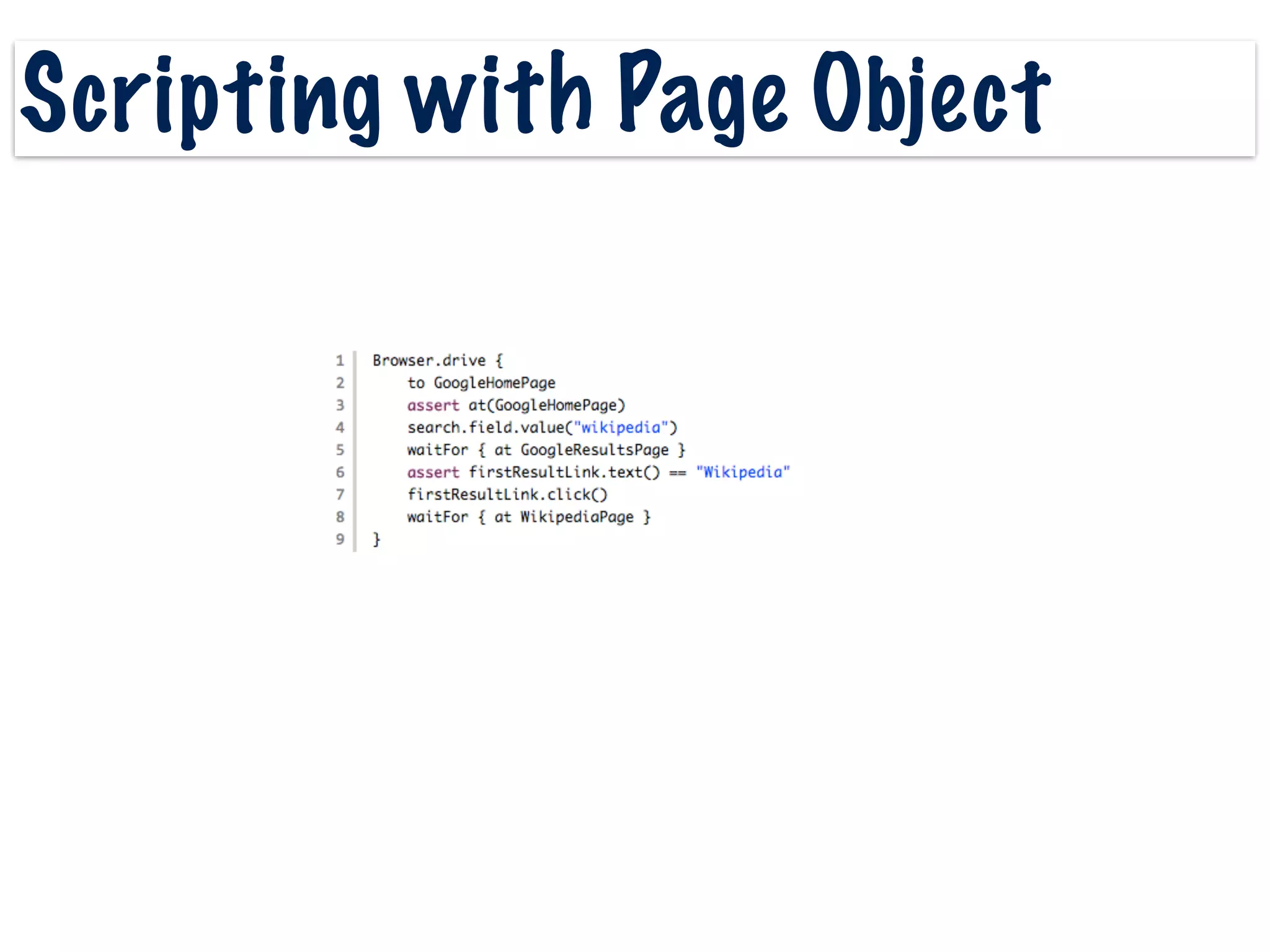 Scripting with Page Object
 