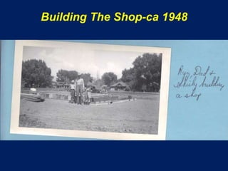 Building The Shop-ca 1948
 