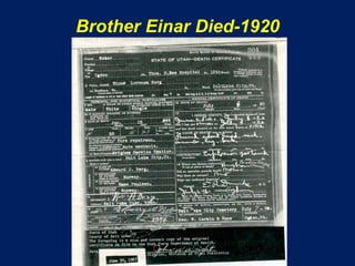 Brother Einar Died-1920
 