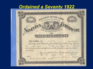 Ordained a Seventy 1922
 