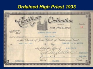 Ordained High Priest 1933
 