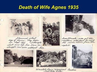 Death of Wife Agnes 1935
 