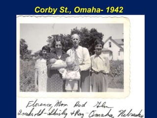 Corby St., Omaha- 1942
 