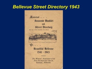 Bellevue Street Directory 1943
 