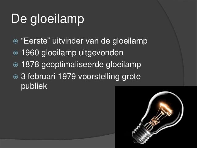 De gloeilamp