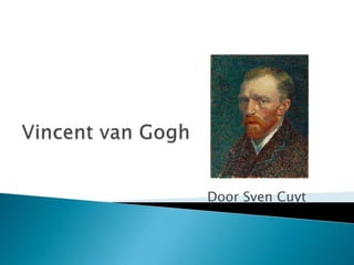 Door Sven Cuyt

 