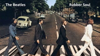 The Beatles

Rubber Soul

 