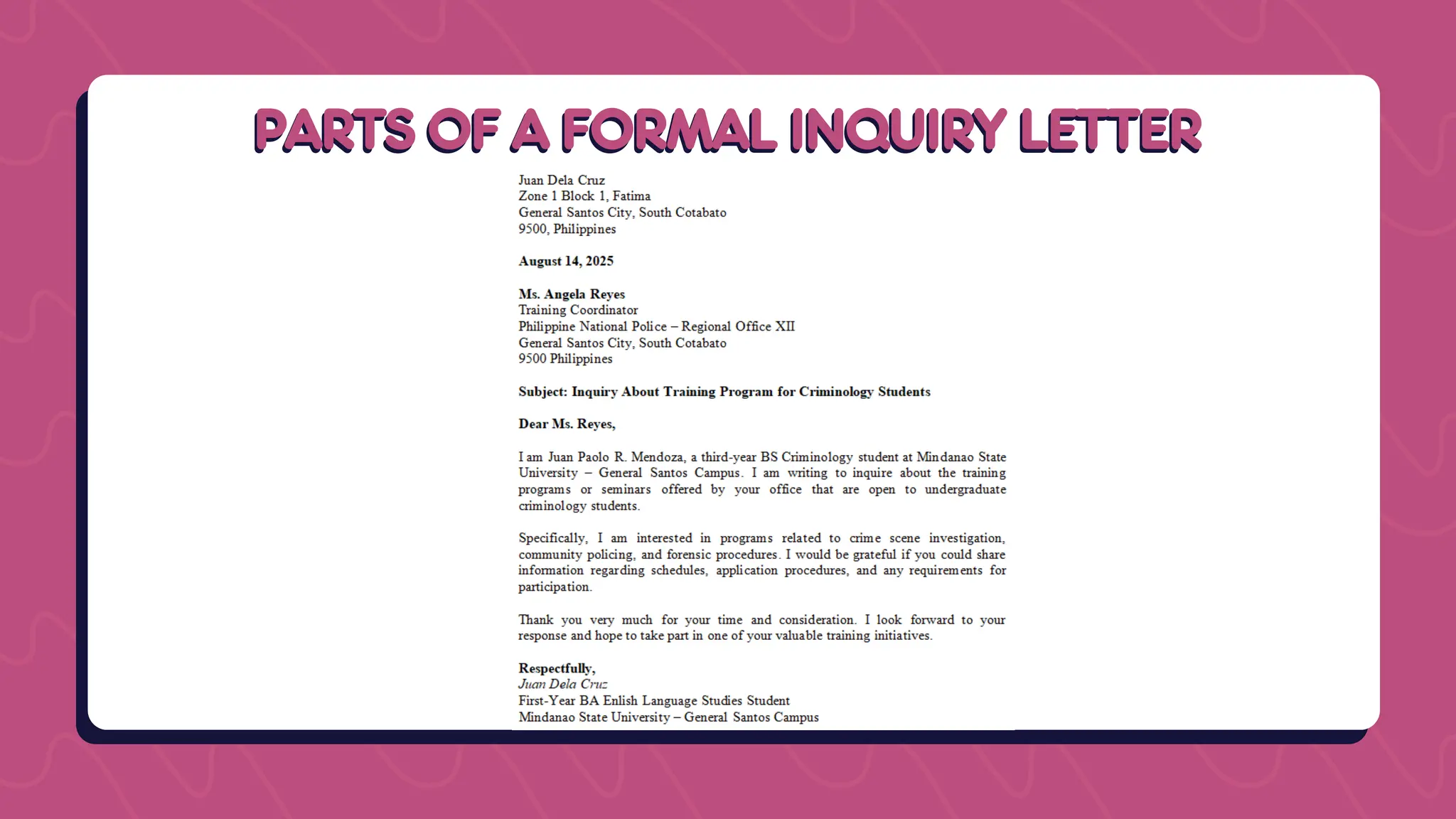 PARTS OF A FORMAL INQUIRY LETTER
PARTS OF A FORMAL INQUIRY LETTER
 
