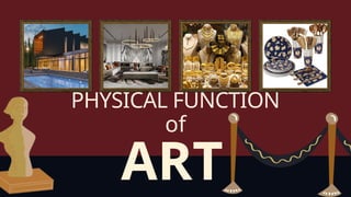 Art Appreciation: Functions and Philosophies of Art | PPTX