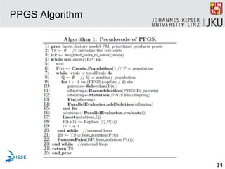 A parallel evolutionary algorithm for prioritized pairwise testing of ...