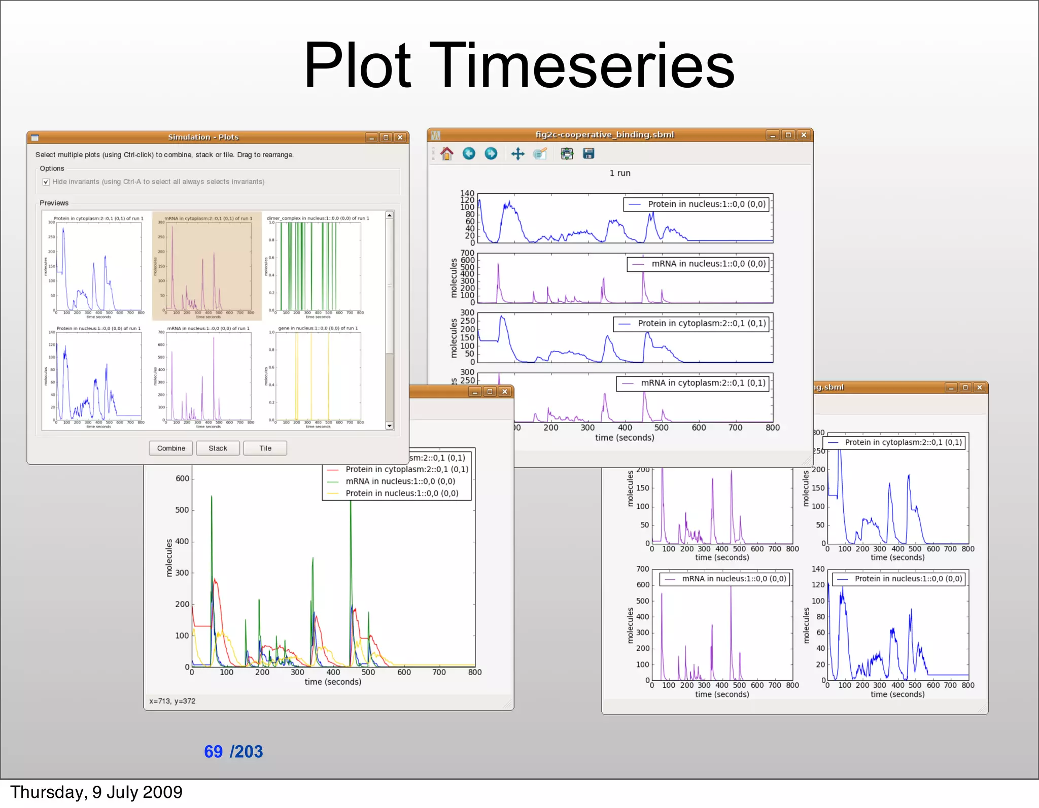 Plot Timeseries




                        69 /203

Thursday, 9 July 2009
 