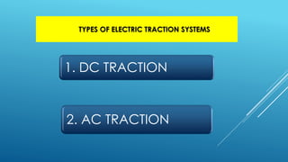 Electric traction system Electrical Engineering ppt | PDF