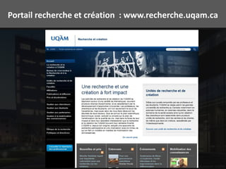 Portail recherche et création : www.recherche.uqam.ca




                                  Soutien à la mobilisation des ...