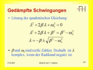 Gedämpfte Schwingung
 
